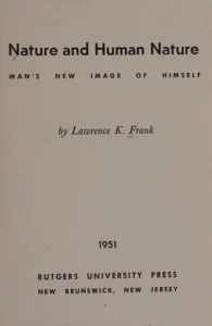 Nature and Human Nature: Man’s New Image of Himself