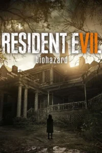 Resident Evil 7: Biohazard