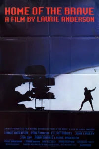 Home of the Brave: A Film by Laurie Anderson