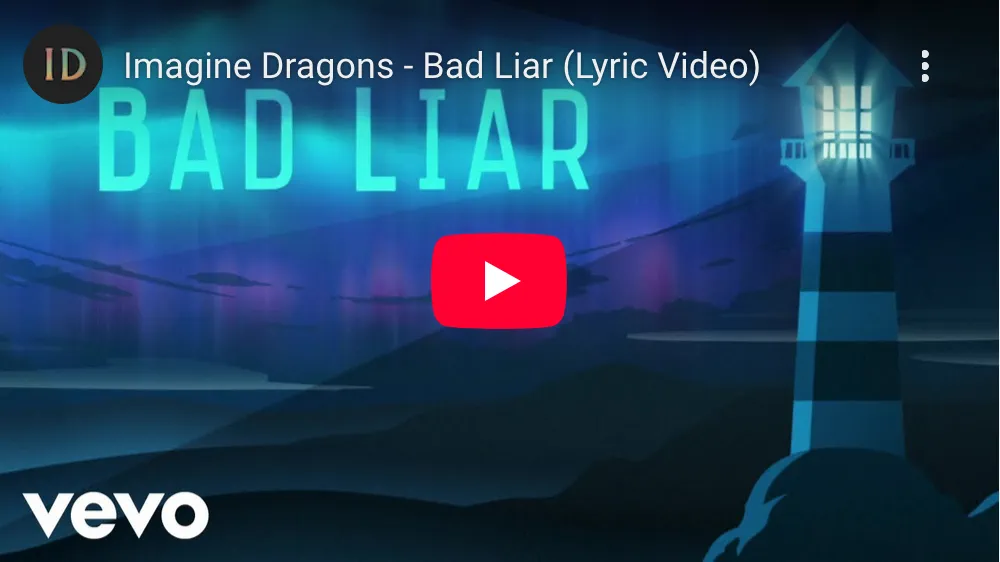 Bad Liar (Lyric Video) video screenshot
